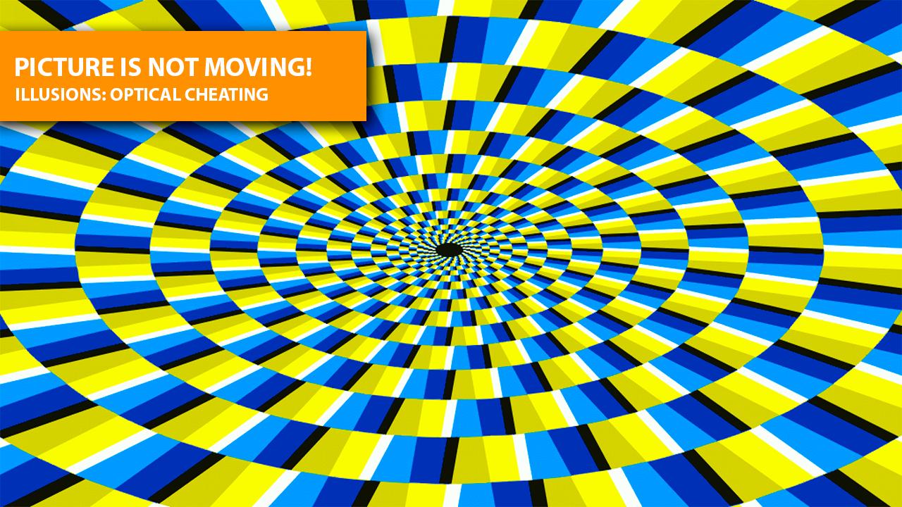 Illusions: optical cheating