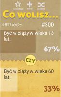 Co Wolisz?